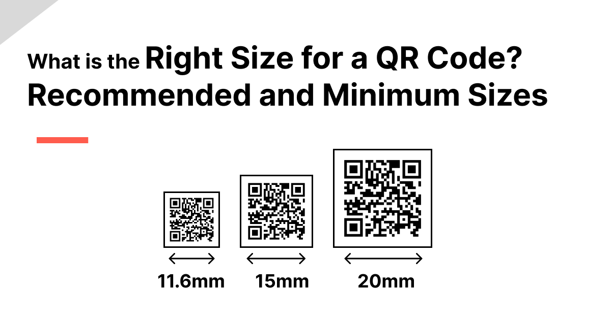 Proper QR code sizing prevents optical scanning failures and eliminates costly batch reprints
